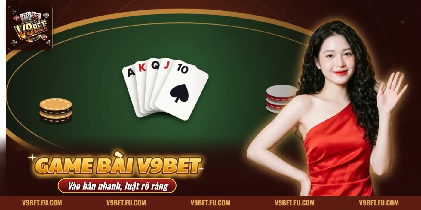 Bàn game bài trực tuyến với lá bài và chip của V9BET Bàn game bài trực tuyến với lá bài và chip của V9BET
