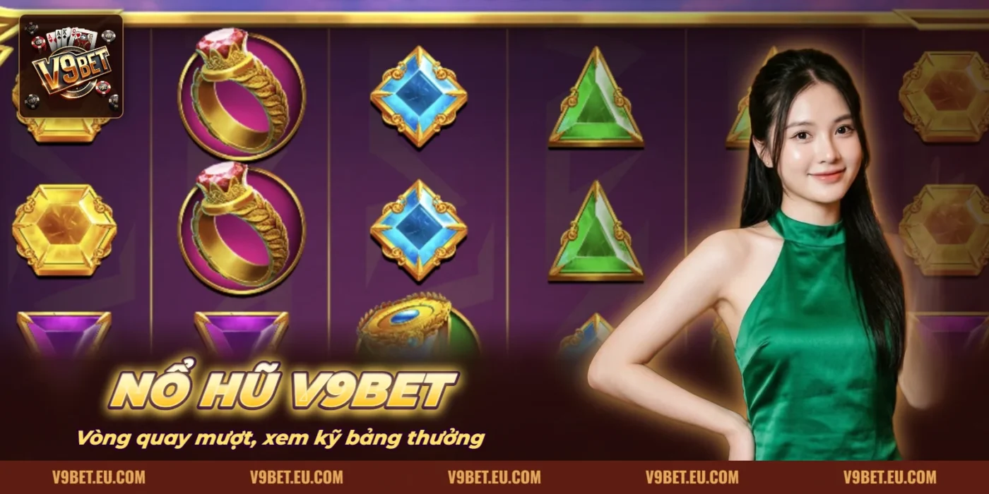 Giao diện game nổ hũ với dàn cuộn quay và nút quay của V9BET Giao diện game nổ hũ với dàn cuộn quay và nút quay của V9BET